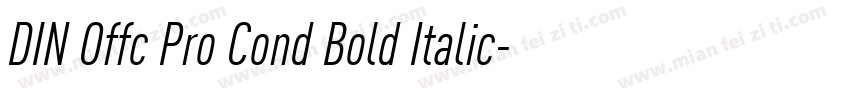 DIN Offc Pro Cond Bold Italic字体转换